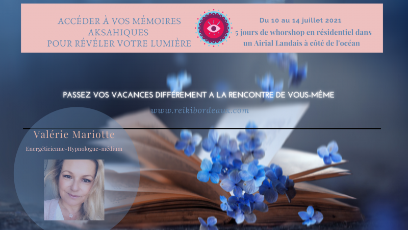 formation Archives Akashiques Bordeaux